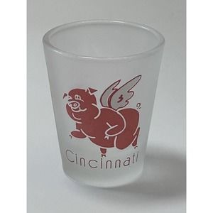Cincinnati Where Pigs Fly Shot Glass Bar Novelty Collectible‎